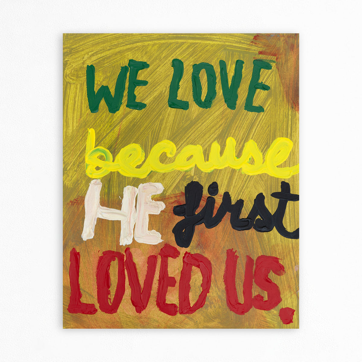 1 John 4:19