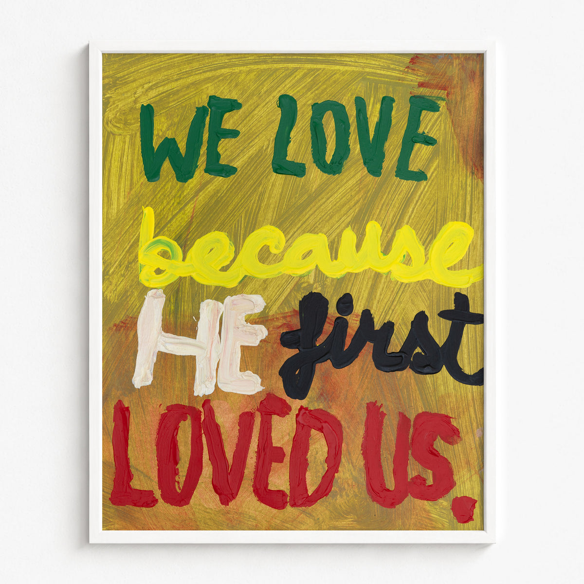 1 John 4:19
